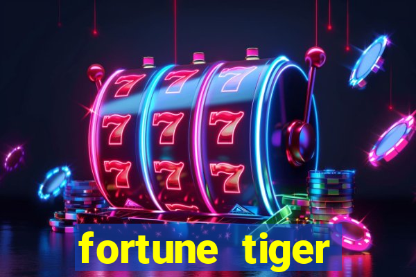 fortune tiger plataforma pagante